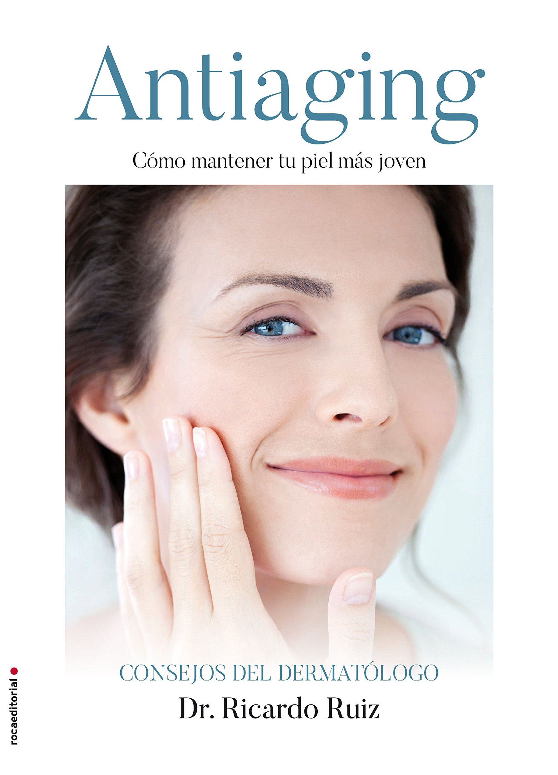 Cover of book skin care and antiaging, how to keep your skin younger.